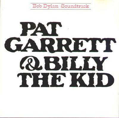 Pat Gerret & Billy the kid Soundtrak