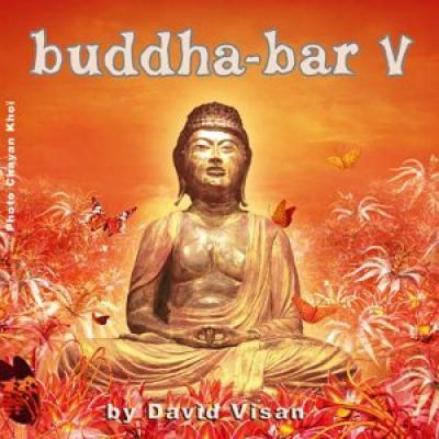 Buddha Bar volume 5  by David Visan