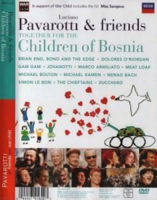 Pavarotti & friends. Together for the Children of Bosnia