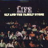 Life - Sly & the Family Stone