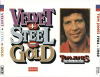 Velvet + Steel = Gold 1964-1969