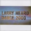 Larry Heard - Dance