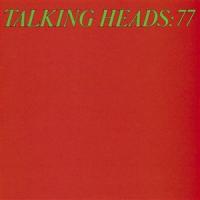 Talking Heads 77