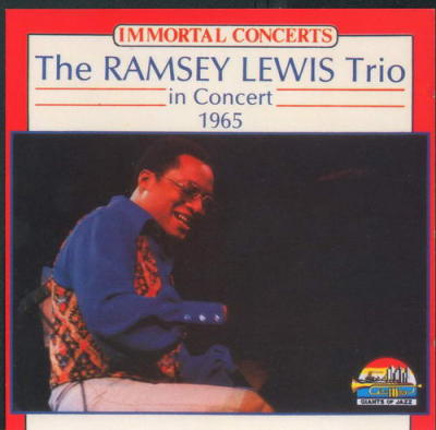 Ramsey Lewis Trio, The - In Chicago Ramsey Lewis Trio, The - In Chicago