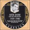 Artie Shaw. 1939-1940