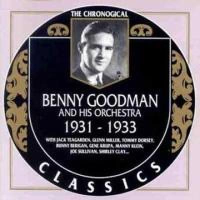 Benny Goodman. 1931-1933