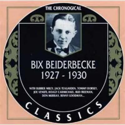 Bix Beiderbecke. 1927-1930