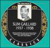 Slim Gaillard. 1937-1938