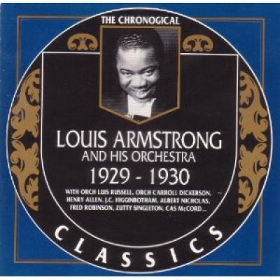 Louis Armstrong. 1929-1930 -by- Louis Armstrong,The Chronological Classics, .:. Song list